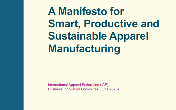 IAF launches manifesto calling for smarter, more productive and sustainable apparel manufacturing through supply chain collaboration and flexibility.